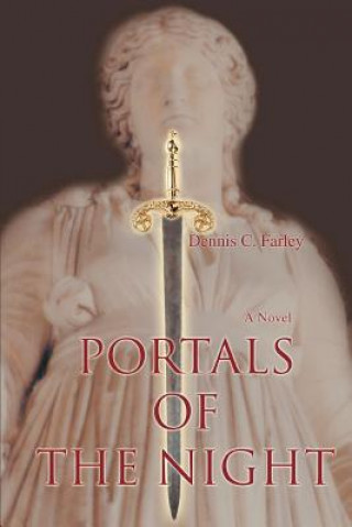 Книга Portals of the Night Dennis C Farley