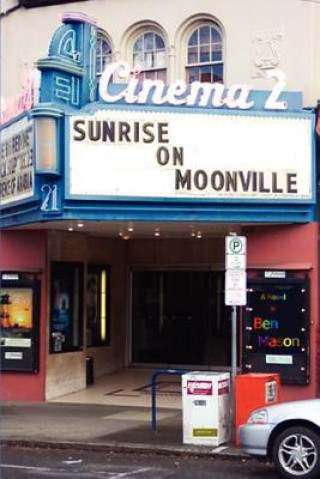 Kniha Sunrise on Moonville Ben Mason