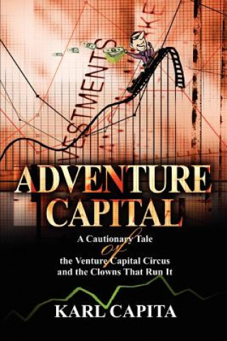 Knjiga Adventure Capital Karl Capita