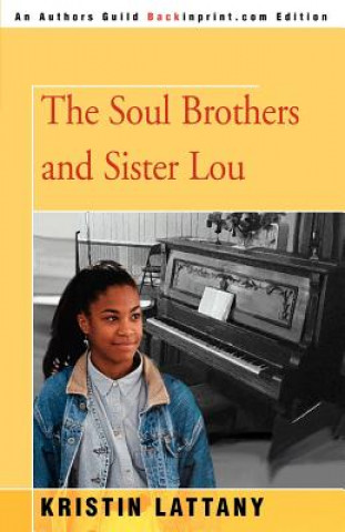 Livre Soul Brothers and Sister Lou Kristin Lattany