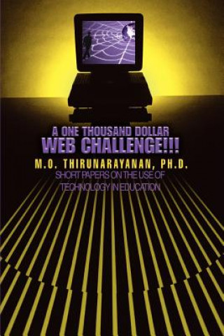 Könyv One Thousand Dollar Web Challenge!!! M O Thirunarayanan