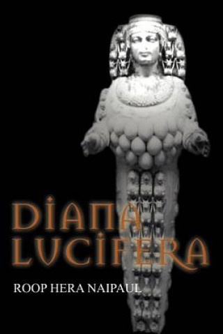 Book Diana Lucifera Roop Hera Naipaul