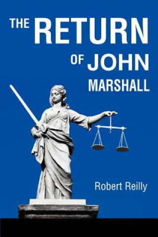 Könyv Return of John Marshall Reilly