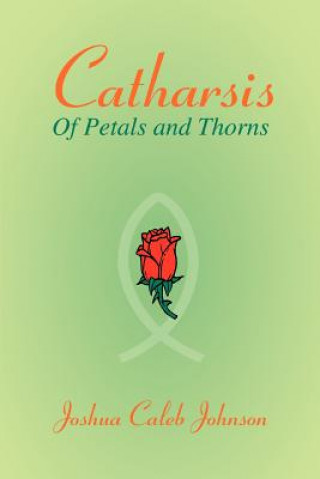 Buch Catharsis Joshua Caleb Johnson