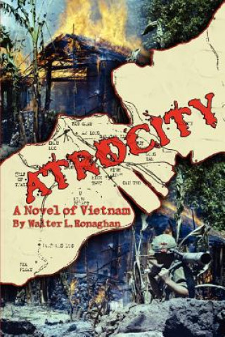 Buch Atrocity Walter L Ronaghan