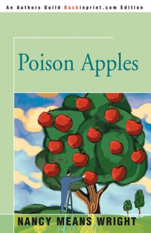 Knjiga Poison Apples Nancy Means Wright