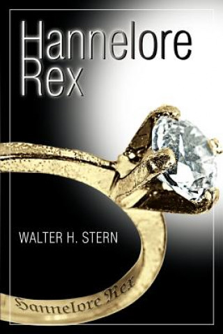 Knjiga Hannelore Rex Walter H Stern