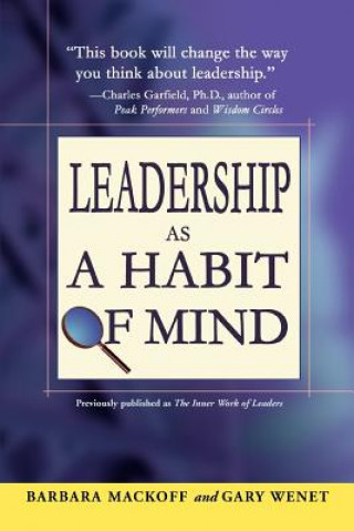 Könyv Leadership as a Habit of Mind Barbara L Mackoff