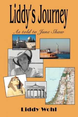 Book Liddy's Journey Liddy Wohl