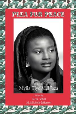 Книга Plea For Peace Mylia Tiye Mal Jaza