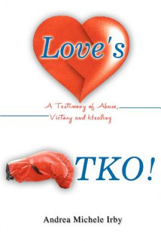 Book Love's TKO! Andrea Michele Irby