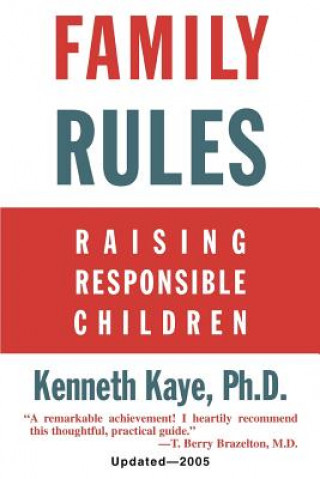 Kniha Family Rules Kenneth Kaye