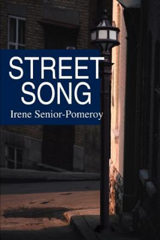 Książka Street Song Irene Senior-Pomeroy