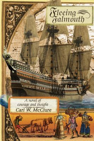 Книга Fleeing Falmouth Carl W McClure