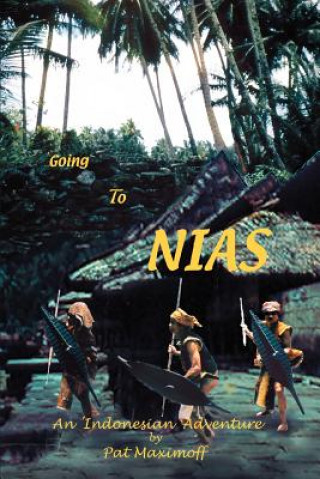 Knjiga Going to Nias Pat Maximoff