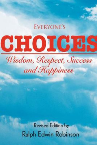 Книга Everyone's Choices Ralph Edwin Robinson