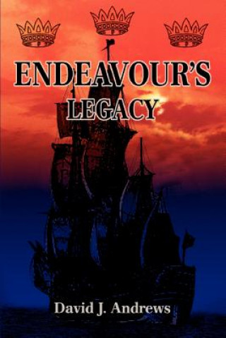 Kniha Endeavour's Legacy David J Andrews
