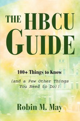 Carte HBCU Guide Robin M May