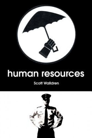 Книга Human Resources Scott Walldren
