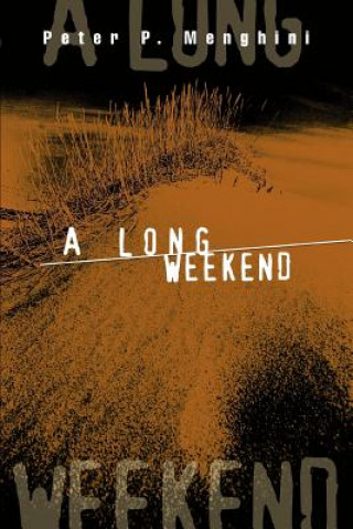 Buch Long Weekend Peter P Menghini