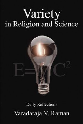 Könyv Variety in Religion and Science Varadaraja V Raman