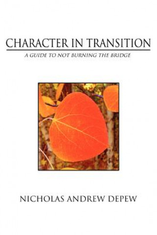 Carte Character In Transition Nicholas Andrew DePew