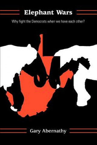 Knjiga Elephant Wars Gary Abernathy