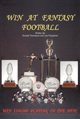 Книга Win At Fantasy Football Donald Thompson