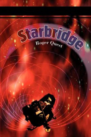 Książka Starbridge Roger Quest