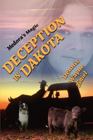 Livro Deception in Dakota Dennis Wayne Ziniel
