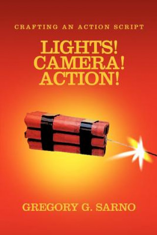 Carte Lights! Camera! Action! Gregory G Sarno