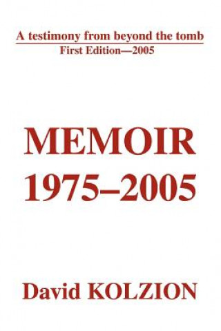 Książka Memoir 1975-2005 David Kolzion