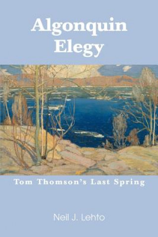 Libro Algonquin Elegy Neil J Lehto