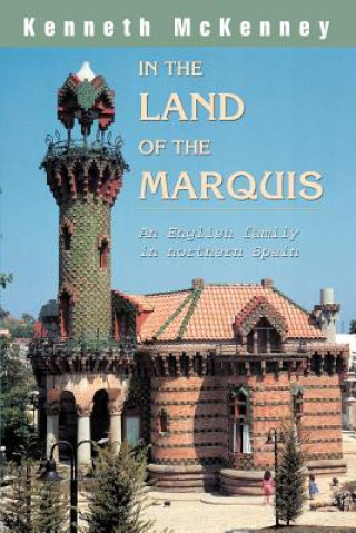 Carte In the Land of the Marquis Kenneth McKenney