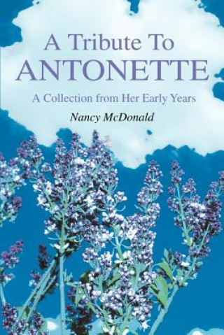 Buch Tribute To ANTONETTE Lee Olofson