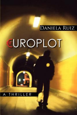 Könyv Europlot Daniela Ruiz