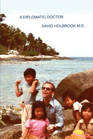 Knjiga Diplomatic Doctor David Holbrook