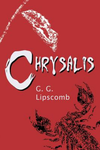 Libro Chrysalis G G Lipscomb