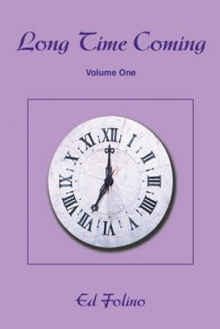 Buch Long Time Coming Ed Folino