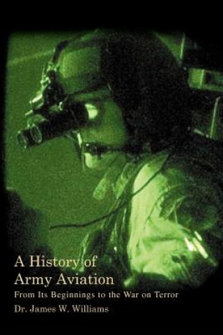Könyv History of Army Aviation Williams