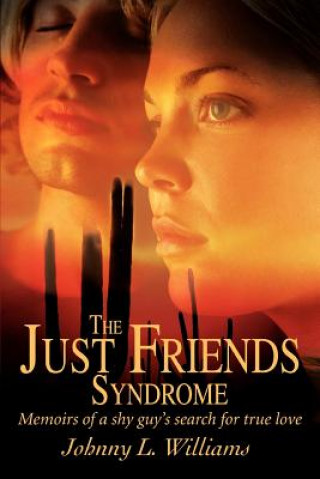 Książka Just Friends Syndrome Johnny L Williams