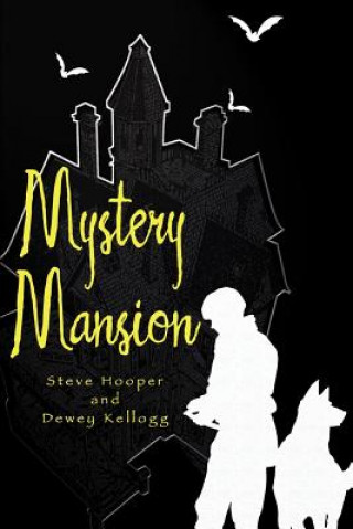 Książka Mystery Mansion Steve Hooper