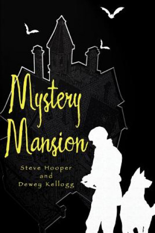 Kniha Mystery Mansion Steve Hooper