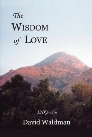 Knjiga Wisdom of Love David Waldman