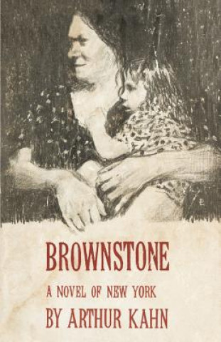 Knjiga Brownstone Arthur D Kahn