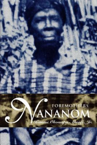 Knjiga Nananom Okoampa-Ahoofe