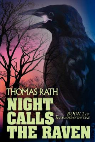 Kniha Night Calls the Raven Thomas Rath