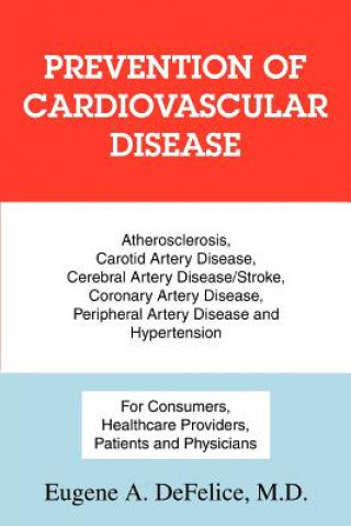 Książka Prevention of Cardiovascular Disease DeFelice