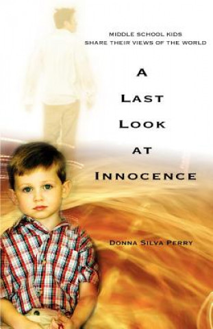 Knjiga Last Look at Innocence Donna Silva Perry