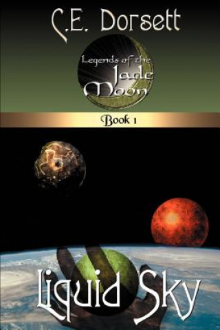 Book Liquid Sky C E Dorsett